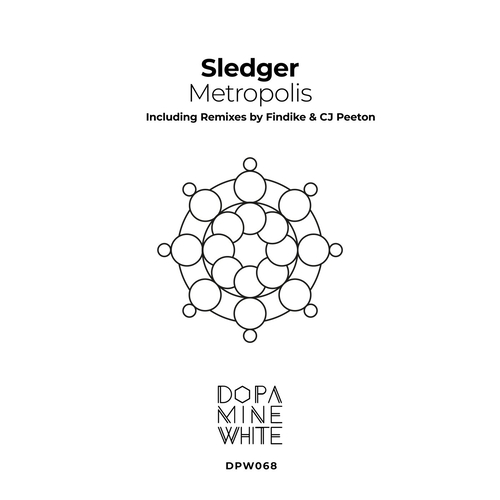 Sledger - Metropolis [DPW068]